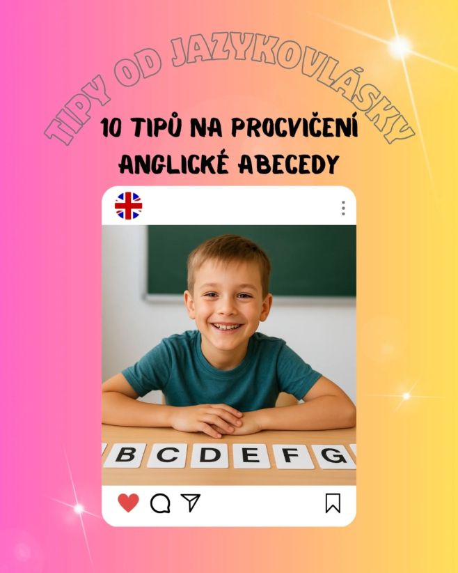 10 tipů na procvičení anglické abecedy I s abecedou může být zábava! Inspirujte se 10 tipy a dalších 20 plus 2 aktivity...